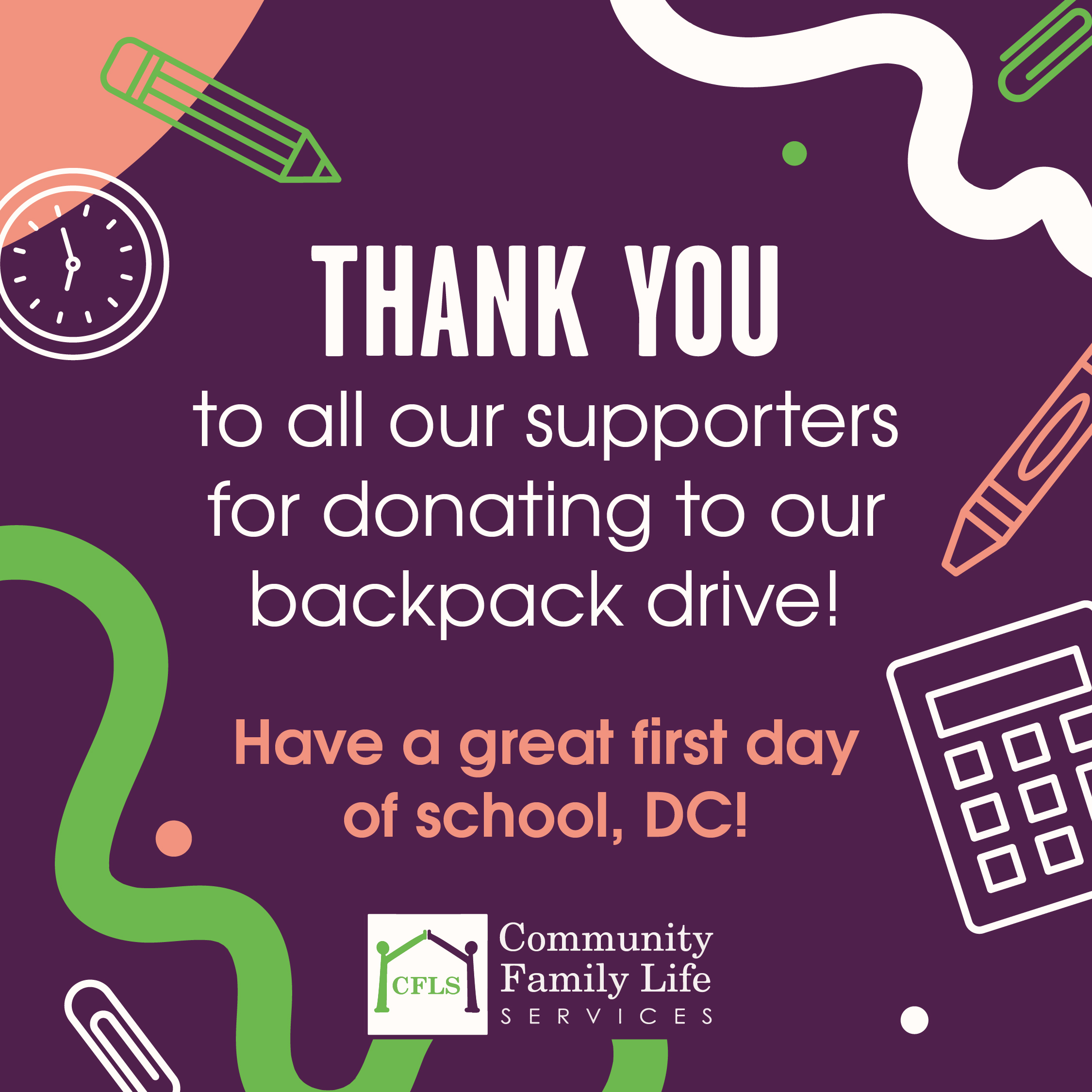 Thank you to all our supports for donating to our backpack drive! Have a great first day of school, DC!